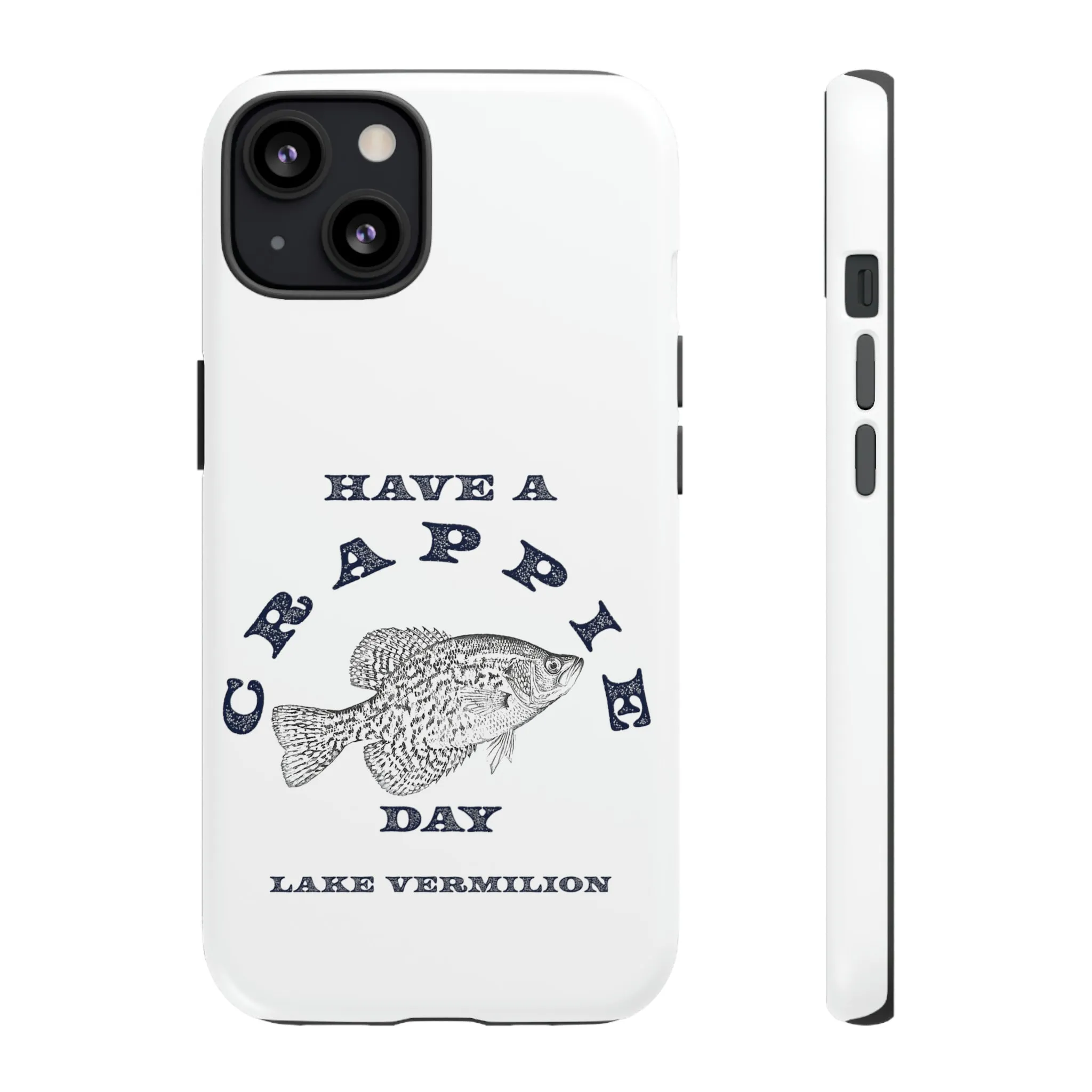 Crappie Day - White - Tough Cases