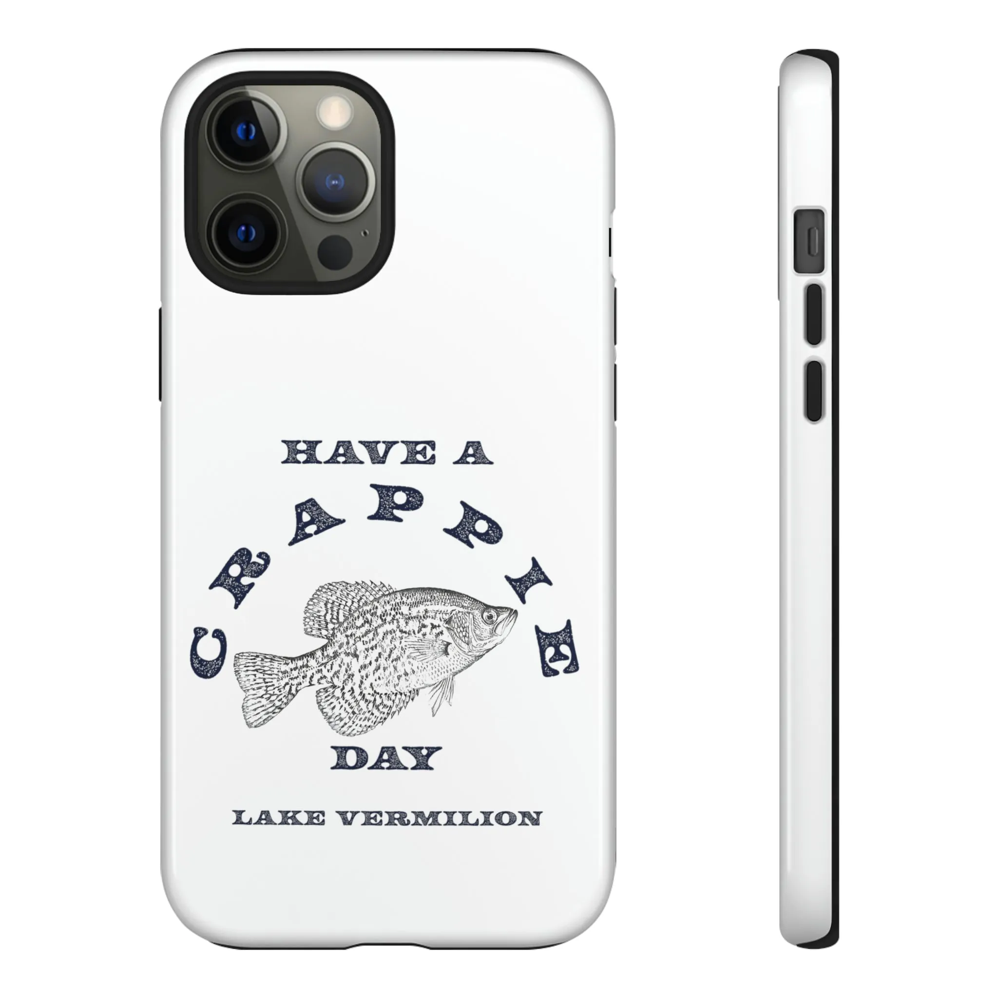 Crappie Day - White - Tough Cases