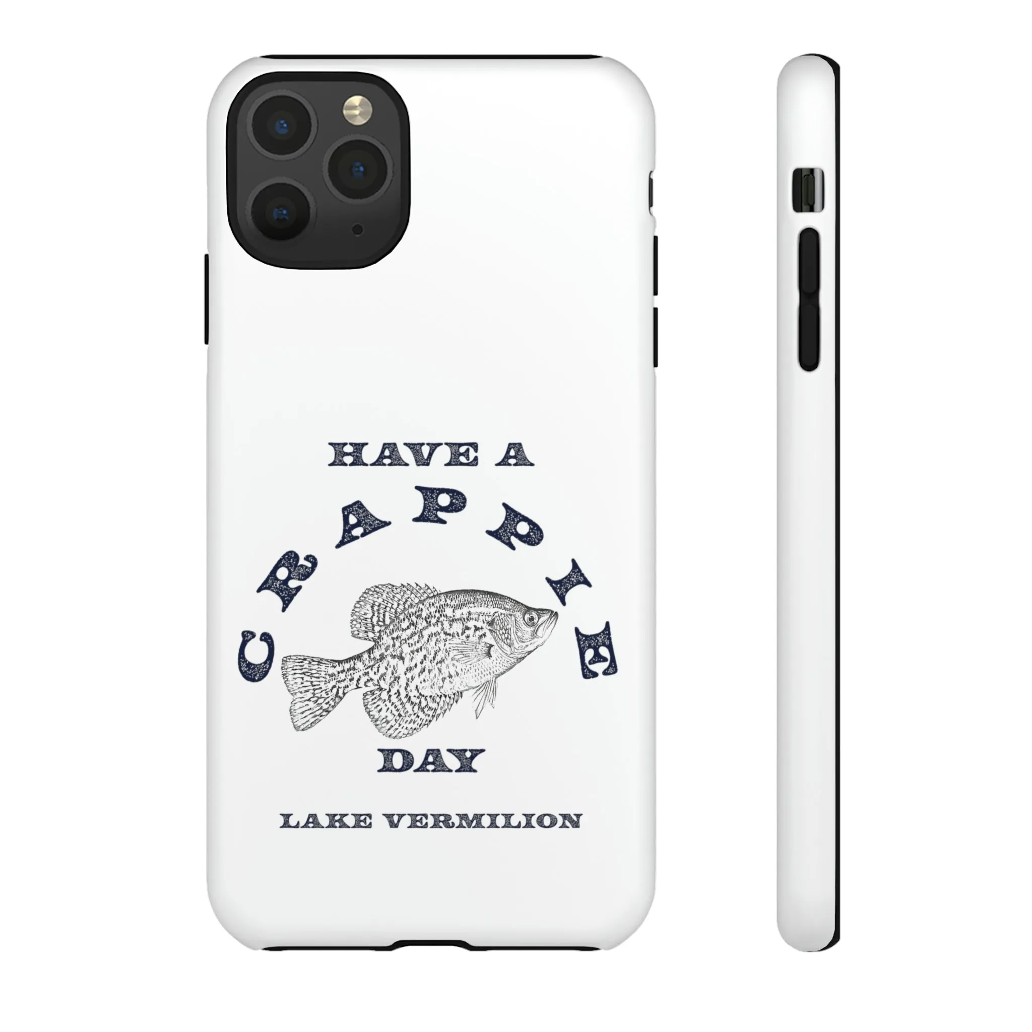 Crappie Day - White - Tough Cases